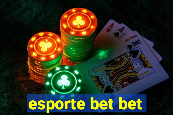 esporte bet bet