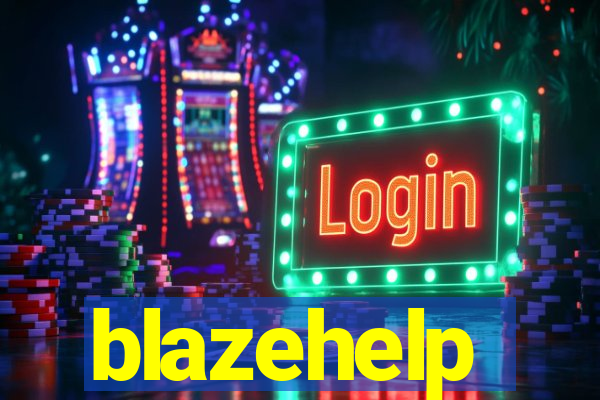 blazehelp