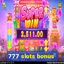 777 slots bonus