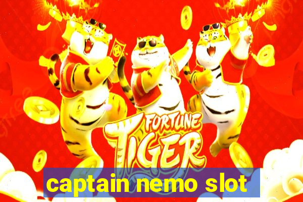 captain nemo slot