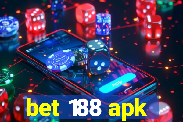 bet 188 apk