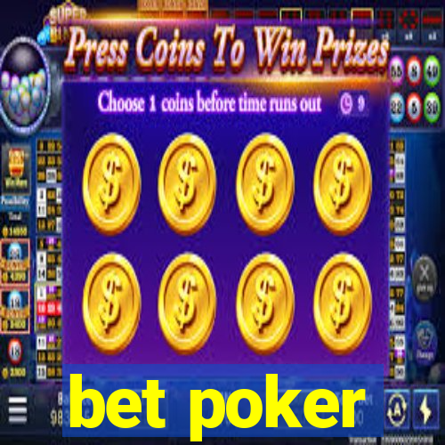 bet poker