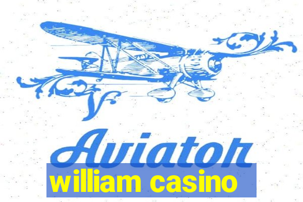 william casino