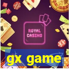 gx game