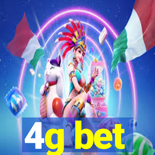 4g bet