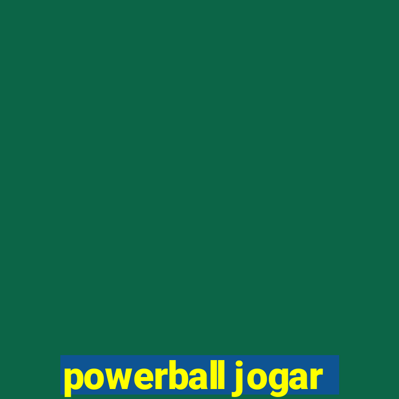 powerball jogar