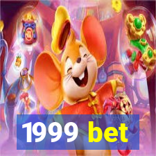 1999 bet