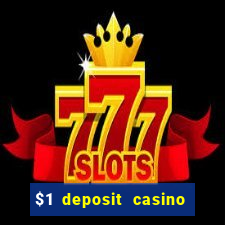 $1 deposit casino nz october 2021