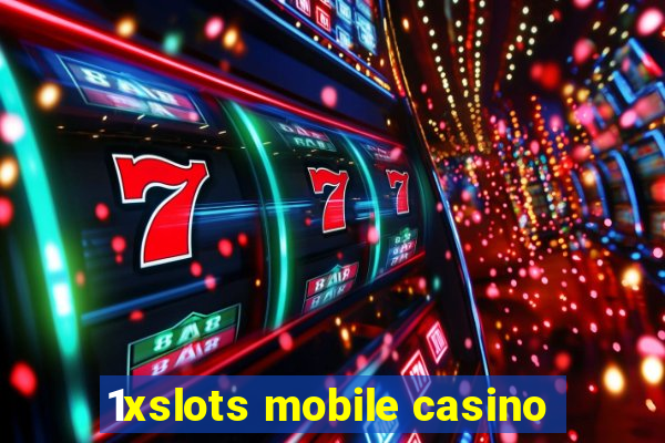 1xslots mobile casino