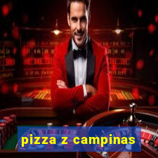 pizza z campinas