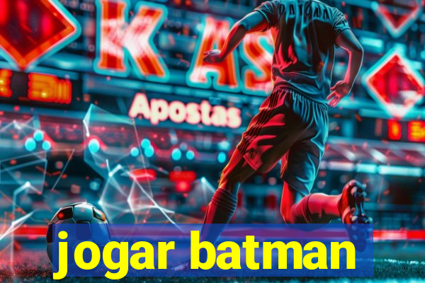 jogar batman