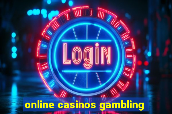 online casinos gambling