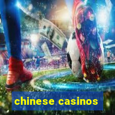 chinese casinos