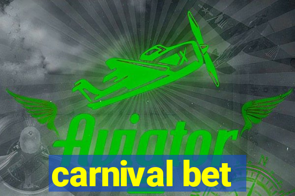 carnival bet