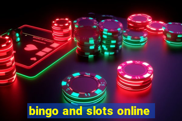 bingo and slots online