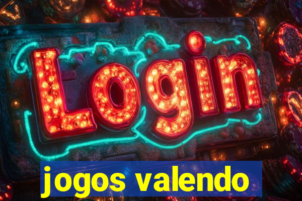 jogos valendo