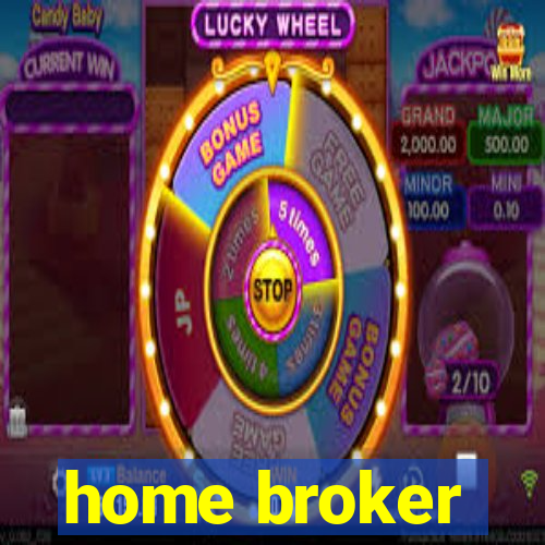 home broker