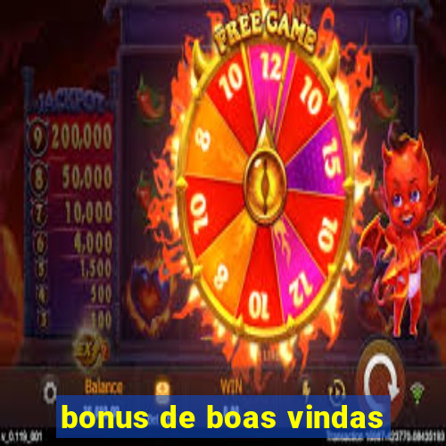 bonus de boas vindas