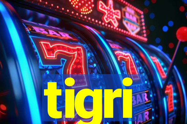 tigri