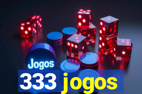 333 jogos