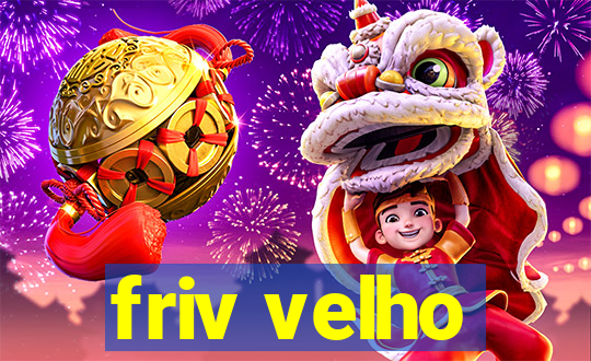 friv velho