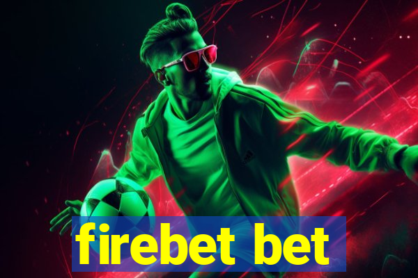 firebet bet