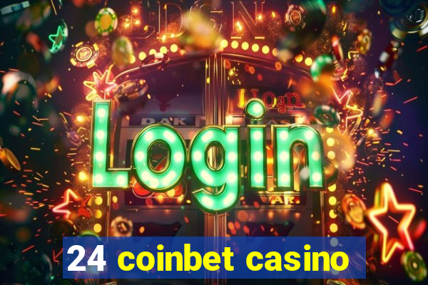 24 coinbet casino