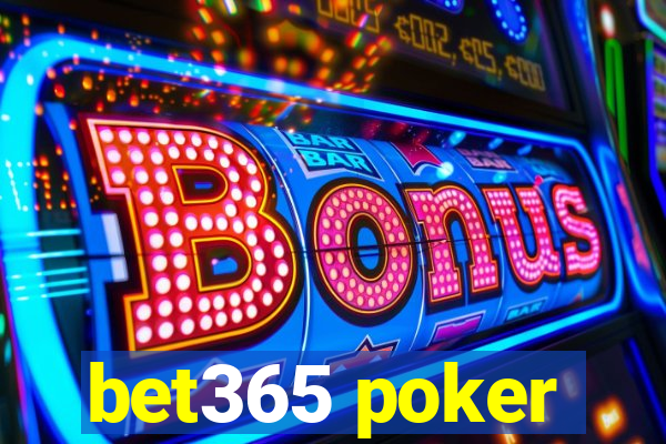 bet365 poker