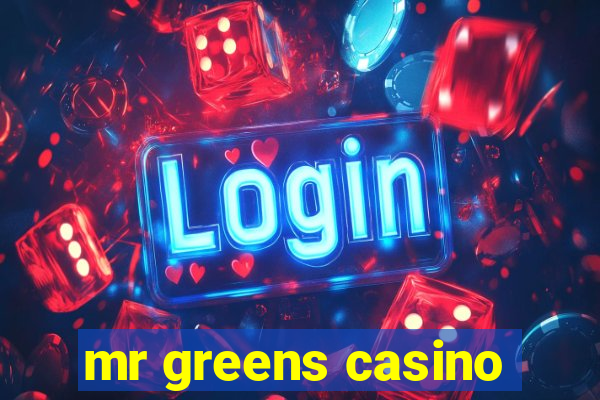 mr greens casino