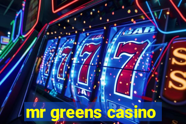 mr greens casino