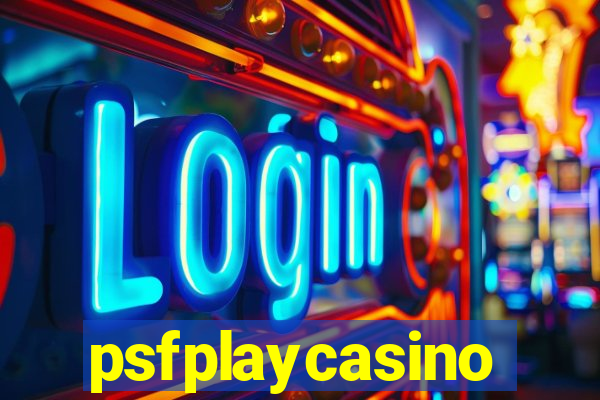 psfplaycasino