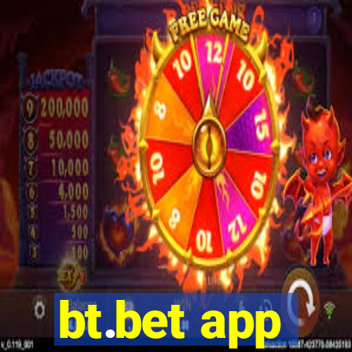 bt.bet app