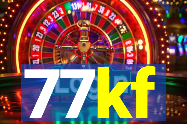 77kf