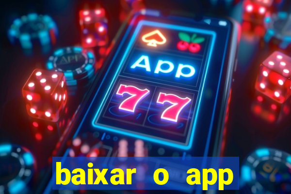 baixar o app estrela bet