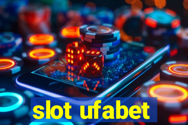 slot ufabet