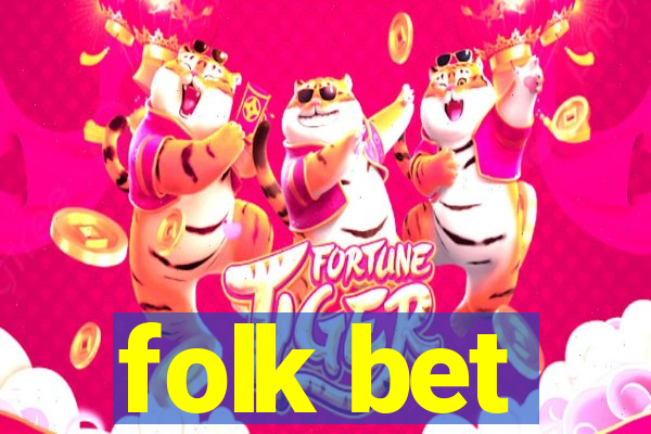 folk bet