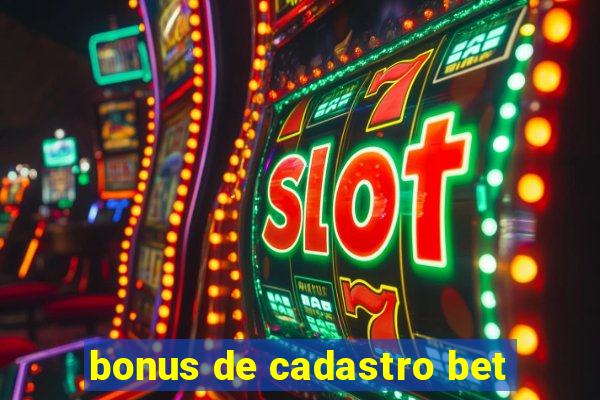 bonus de cadastro bet