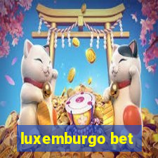 luxemburgo bet