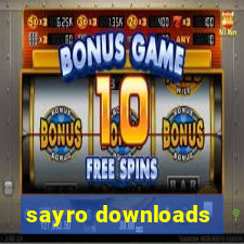 sayro downloads