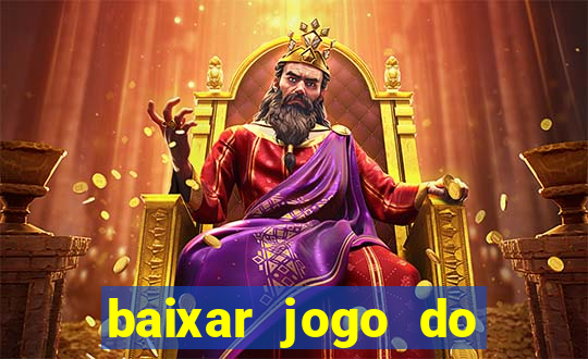 baixar jogo do tigre original