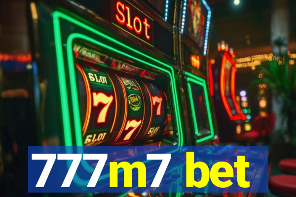 777m7 bet