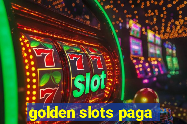 golden slots paga