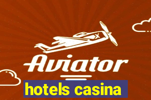 hotels casina