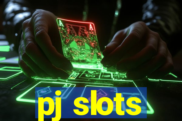 pj slots