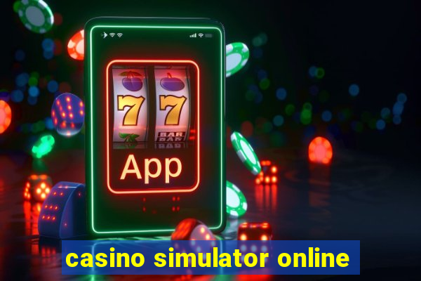 casino simulator online