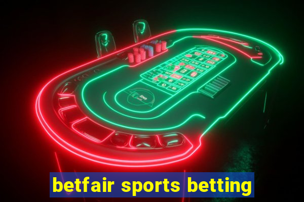 betfair sports betting