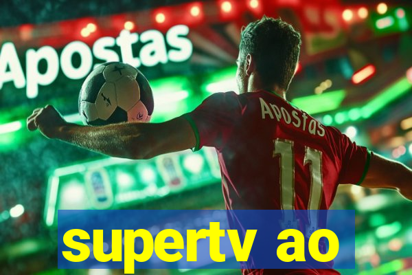 supertv ao