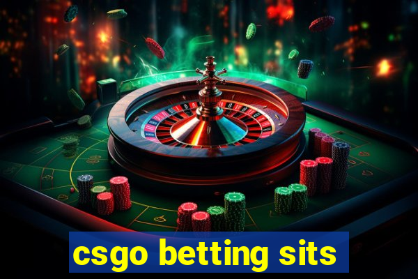 csgo betting sits