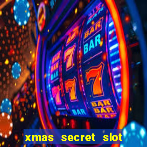 xmas secret slot free play