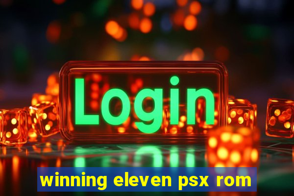 winning eleven psx rom